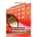 The Power of Deception: A suspense novel based on true occurrences