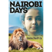 Nairobi Days