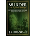 Murder at Green Springs: The True Story of the Hall Case, Firestorm of Prejudices