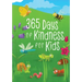 365 Days of Kindness for Kids