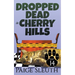 Dropped Dead in Cherry Hills