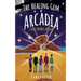 The Healing Gem of Arcadia
