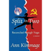 Split in Two: Reconciled through Yoga