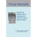 Nautical Dawn: Naval Intelligence Officer & NCIS Special Agent: One Woman's Memoir - Wrapped within Cold War History