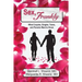 Sex, Frankly: What Couples, Singles, Teens, and Parents Want to Know