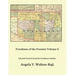 Freedmen of the Frontier Volume 2: Selected Creek and Seminole Freedmen Families