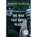 The War That Ended Peace: The Road to 1914