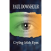Crying Irish Eyes