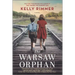 The Warsaw Orphan: A WWII Historical Fiction Novel
