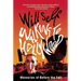 Walking to Hollywood: Memories of Before the Fall