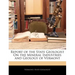 Report of the State Geologist on the Mineral Industries and Geology of Vermont