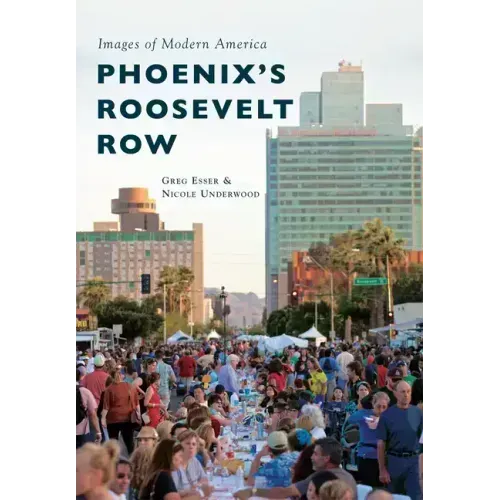 Phoenix's Roosevelt Row