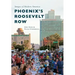 Phoenix's Roosevelt Row
