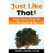 Just Like That!: God's House Music Lesson for The Least of Us