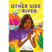 The Other Side of the River