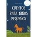 Cuentos para niños pequeños