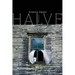 Halve: Poems: Poems