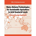 Water-Related Technologies for Sustainable Agriculture in Arid/Semiarid Lands: Selected Foreign Experience