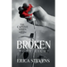 Broken (The Captive Series Book 8): The Captive Series Prequel