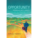Opportunity: Optimizing Life's Chances