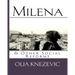 Milena & Other Social Reforms