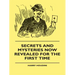 Secrets And Mysteries Now Revealed For The First Time: Handcuffs, Iron Box, Coffin, Rope Chair, Mail Bag, Tramp Chair, Glass Case, Paper Bag, Straight