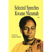 Selected Speeches of Kwame Nkrumah. Volume 1
