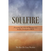 Soulfire: Preaching the Church's Message in a Secular, Postmodern World