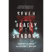Seven Deadly Shadows