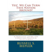 Yes! We Can Turn This Nation Around!: A Practical Guide for Christian Political Involvement