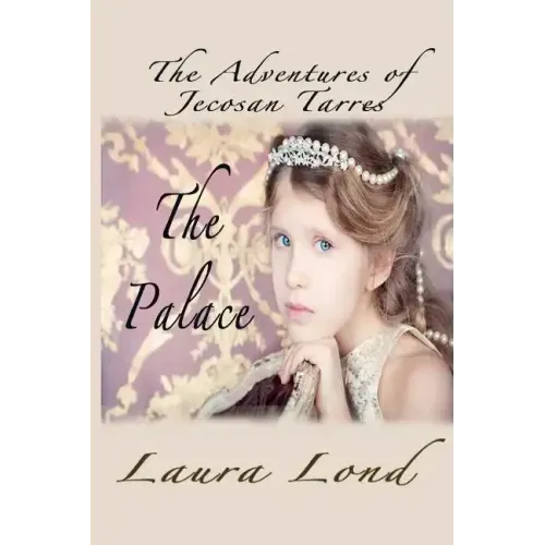 The Palace: The Adventures of Jecosan Tarres