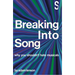 Breaking Into Song: Why You Shouldn't Hate Musicals