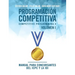 Programación competitiva (CP4) - Volumen I: Manual para concursantes del ICPC y la IOI