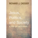 Jesus, Politics, and Society