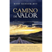 Camino de Valor: Su Guía Desde El Duelo Hasta La Esperanza