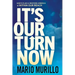 It's Our Turn Now: God's Plan to Restore America Is Within Our Reach