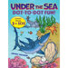 Under the Sea Dot-To-Dot Fun!: Count from 1 to 101