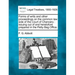 Forms of Writs and Other Proceedings on the Common Law Side of the Court of Chancery: Issuing Out of and Heretofore Prepared in the Petty Bag Office.