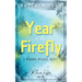 Year of the Firefly: A Miranda McGuire Novel