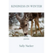 Kindness in Winter