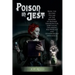 Poison in Jest: Being the Second Volume of the Memoirs of Madame Seraphina Fox, Spiritualist, Describing Her Worldly and Otherworldly Experiences