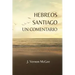 Hebreos y Santiago, Un Comentario