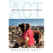 Awareness Centered Training - ACT