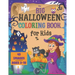 Halloween Coloring Book for Kids: the Big Collection of 45 Coloring Pages for Boys and Girls ages 3-10. Cute Spooky Images as Jack-O-Lanterns, Funny M