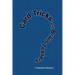 Card Tricks and Brain Teasers: A Beginners and Intermediate's Guide to Card Tricks, Puzzles and Brain Teasers of All Sorts