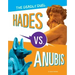 Hades vs. Anubis: The Deadly Duel