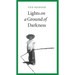 Lights on a Ground of Darkness: An Evocation of a Place and Time