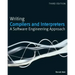 Writing Compilers and Interpreters: A Software Engineering Approach