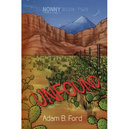 Unfound: Nonny Book Two