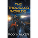 The Thousand Worlds